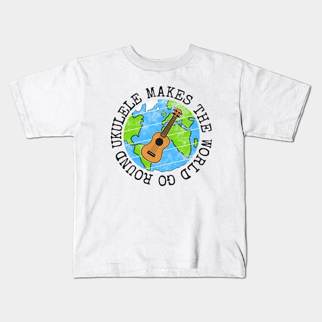 Ukulele Makes The World Go Round, Ukulelist Earth Day Kids T-Shirt by doodlerob